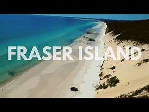 FRASER ISLAND - CAMPING | 4WD | ADVENTURE | BEST SPOTS