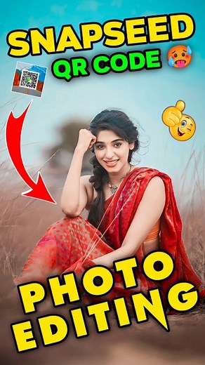 Snapseed QR Code Photo Edit 😱 : : : : : : : : #photoediting#snapseedphotoedit#snapseedqrcode #sbapseed #photography #portraitphotography #reelinstagram #trendingreels #snapseedindia #trending #editingphhoto | Aarya Amarjit