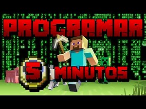 Cómo programar en 5 minutos 👨‍💻 (Explicado con Minecraft)