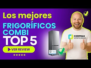 The 5 Best Combi Refrigerators of 2025: Quality and Price on Amazon | 🧊 Minimal Consumption, Fros...