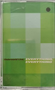 Underworld - Everything, Everything (Underworld Live)