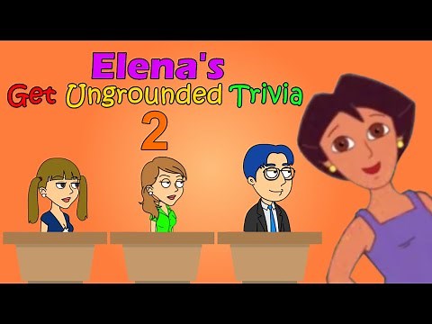 Elena's Get Ungrounded Trivia Episode 2