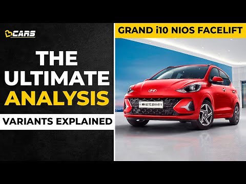 Grand i10 Nios Variants Explained | Era, Magna, Sportz, Asta | The Ultimate Analysis