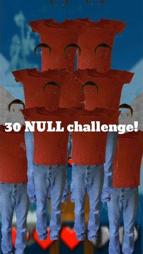 30 NULL CHALLENGE in Baldi's Basic