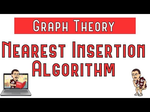 Nearest Insertion Algorithm - Full Example Explained