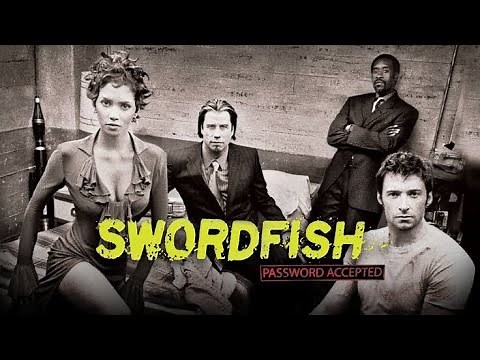 Swordfish (2001) Movie- John Travolta, Halle Berry, Hugh Jackman,Don Cheadle | Facts & Reviews
