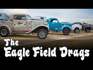 Old School Gassers & More - Eagle Field Drags - Speed & Chrome Illustrated