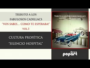 Cultura profetica - Silencio hospital (Tributo a Los Fabulosos Cadillacs Vol 1)
