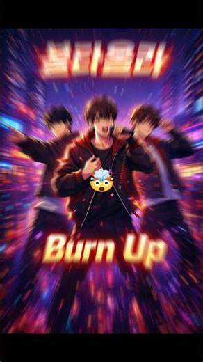 Burn Up (불타올라) 🔥 | Official 3-Member K-Pop Concept