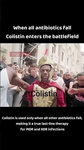 Colistin: The Last-Resort Antibiotic for MDR Gram-Negative Infections #drugsinfo #fypシ #pharmacology