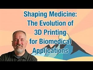Shaping Medicine: The Evolution of 3D Printing for Biomedical Applications