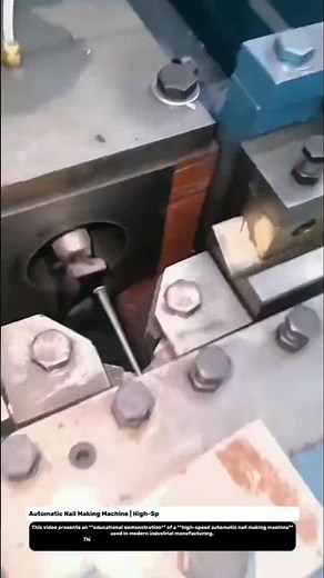 Automatic Nail Making Machine | High-Speed Wire Nail Production Technology