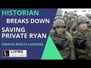 Military Historian Breaks Down Saving Private Ryan, Omaha Beach Scene