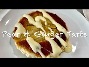 PEAR & GINGER TARTS ** delicious & super easy to make**