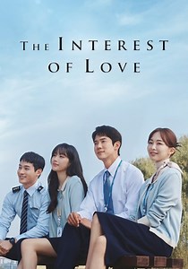 The Interest of Love Season 1 - watch episodes streaming online