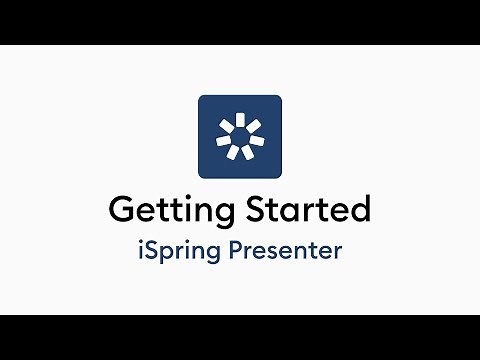 Getting Started with iSpring Presenter 10