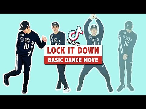 LOCK IT DOWN (BASIC DANCE MOVE) | POPULAR TIKTOK MOVE