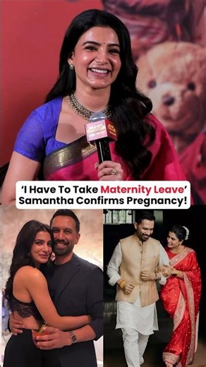 Samantha Confirms PREGNANCY! 😍💛 #samantharuthprabhu #rajnidimoru #samantha #tollywood #bollywood