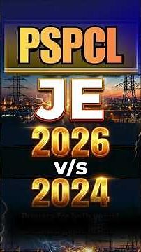 PSPCL JE 2026 Latest Changes 📊 क्या बदला? Syllabus, Pattern & Difficulty Level | PSPCL JE Cut-Off
