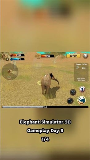 Elephant Simulator 3D Gameplay Day 3 1/4