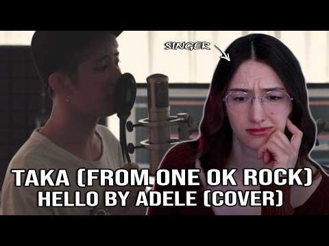 FLAWLESS I TAKA from ONE OK ROCK - (Cover of Adele - Hello) I Singer Reacts I