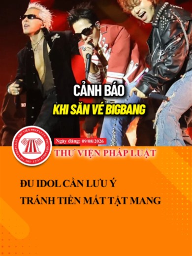 Đu idol cần lưu ý, tránh tiền mất tật mang! #ThuVienPhapLuat #BIGBANG | big bang
