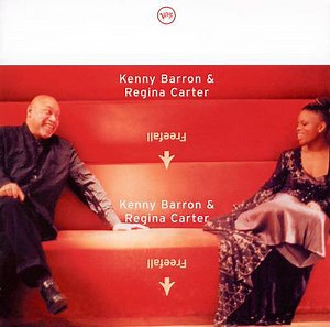 Kenny Barron & Regina Carter - Freefall
