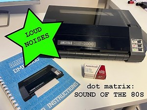 Dot Matrix printer - LOUD NOISES! - Amstrad DMP2000 tested