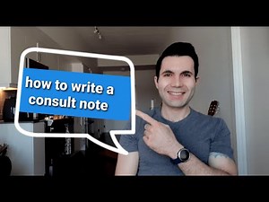 How to write a Consult note