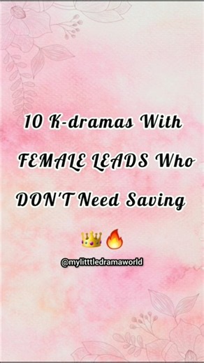 10 K-Dramas Where the FEMALE LEAD Is the Real Main Character 👑🔥 | Must-Watch #KDrama #viral #shorts