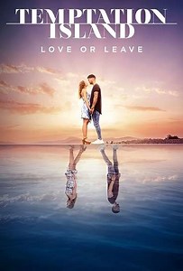 Temptation Island Love or Leave (2020-2023) - TV Show