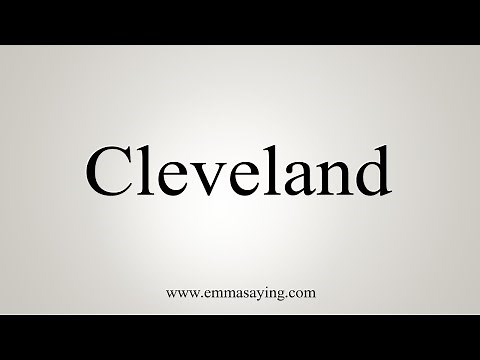 How To Say Cleveland