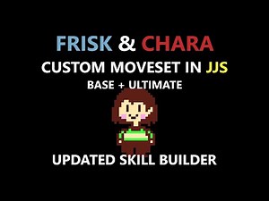UNDERTALE Chara/Frisk UPDATED Custom Moveset in jjs ||Jujutsu Shenanigans||
