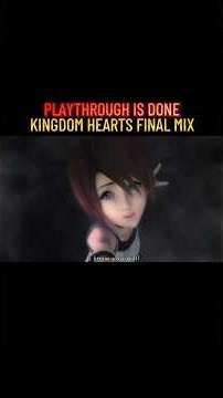Kingdom Hearts Final Mix I'VE DONE ITT #kingdomhearts #kingdomheartsfinalmix #khfm #squareenix