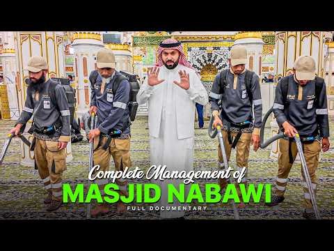 INSIDE The Complete Management System of Masjid Nabawi 🤍🕌 • Full Documentary •