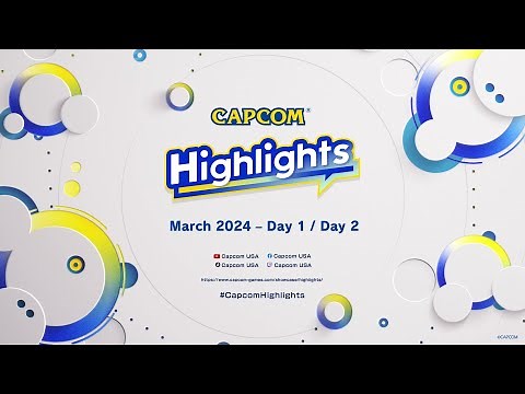 Capcom Highlights March 2024 Recap