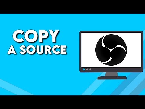 How To Copy And Duplicate a Source on OBS Studio