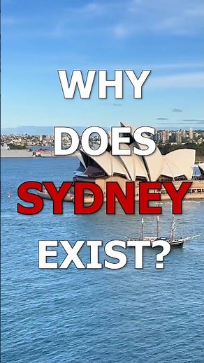 Why Does Sydney 🇦🇺 Exist? #Sydney #Australia #History