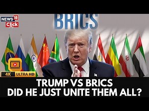Trump Tariff News | As Trump Threatens BRICS, It Grows Stronger, Resisting US Dollar | 4K | N18G