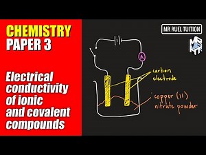 KSSM SPM Chemistry Paper 3 Revision | Electrical conductivity of Ionic and Covalent Compounds