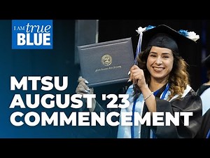 RECAP | MTSU Summer 2023 Commencement Ceremony