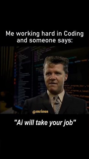 When Someone Says AI Will Take Your Job 😂 | Programmer Meme