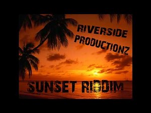 dancehall riddim instrumental 2012 - Sunset Riddim