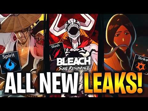ALL NEW LEAKED CHARACTERS COMING TO BLEACH: SOUL RESONANCE!