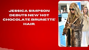 Jessica Simpson debuts new ‘hot chocolate brunette’ hair