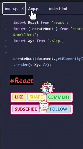 App.js index.js index.html #ComputerAndCode