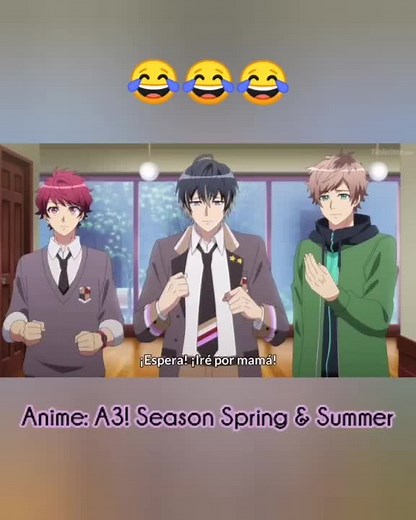 😂😂 #anime #a3 #springtroupe #mankaicompany #itaruchigasaki #masumiusui #sakuyasakuma #tsuzuruminagi