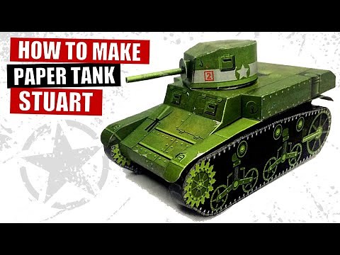 How to make papercraft tank M3 Stuart US Army WWII, DIY paper tank model building, Paper Army