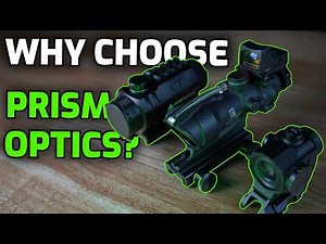 Are Prism Optics The Best Choice For You?