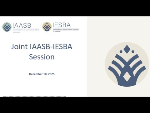 Joint IAASB-IESBA Session